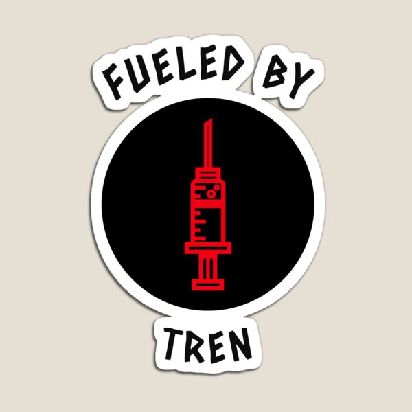 Item preview, Fueled By Tren designed and sold by KTN-Branding.