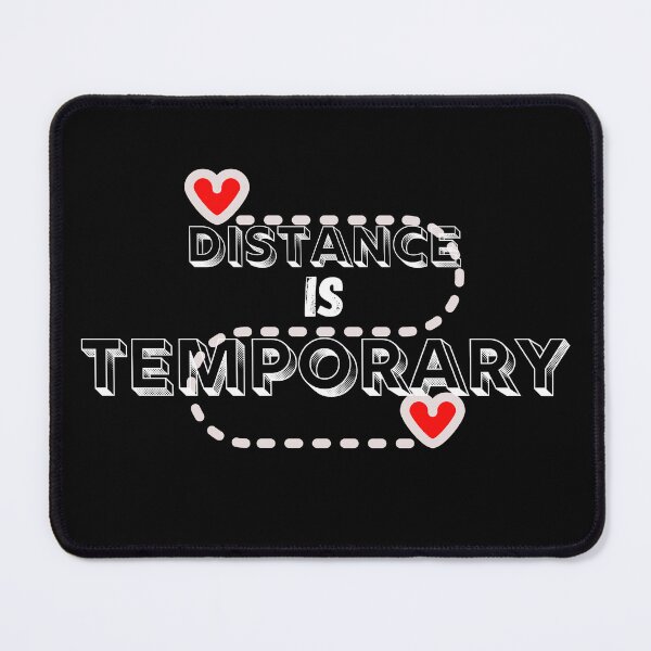 Item preview, Distance is temporary. designed and sold by ConradoBullhead.