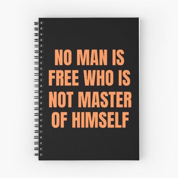 Item preview, No Man Is Free Who Is Not Master Of Himself designed and sold by mystylecorner.