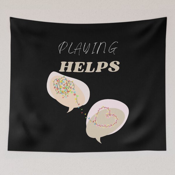 Item preview,  Playing Helps Mental Health Awareness Black designed and sold by BeBraveStore.