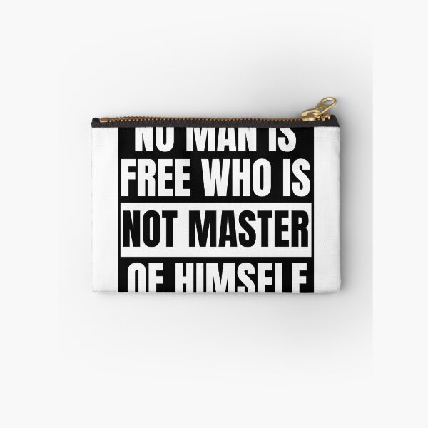 Item preview, No Man Is Free Who Is Not Master Of Himself designed and sold by mystylecorner.