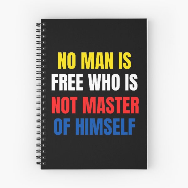 Item preview, No Man Is Free Who Is Not Master Of Himself designed and sold by mystylecorner.