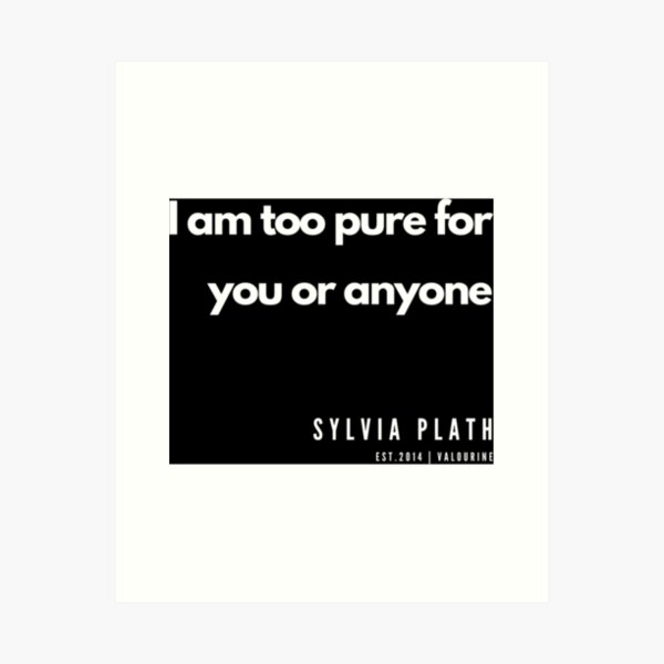 The Bell Jar - Sylvia Plath - quote Art Print for Sale by Lisa Alcock