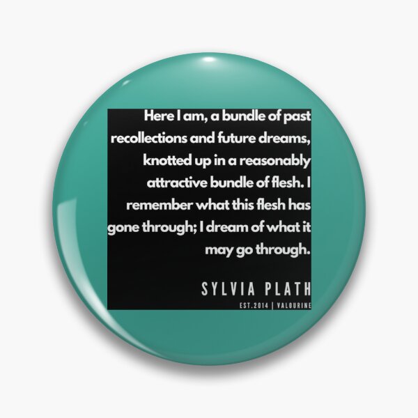 Item preview, 75  Sylvia Plath Quotes  190604   designed and sold by MorallyGrayand.