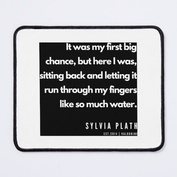 Item preview, 76 Sylvia Plath Quotes 190604 designed and sold by MorallyGrayand.