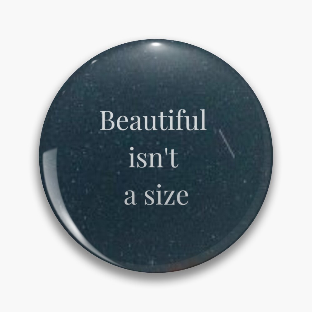 Pin on Beauty is not a number, or a size