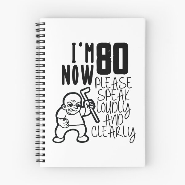 Item preview, I'm 80 Now Please Speak Loudly And Clearly designed and sold by Bornint Designs.