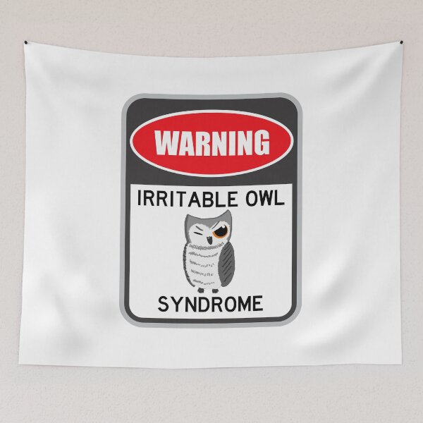Item preview, Irritable Owl Syndrome - Astonished Cat Company designed and sold by AstonishedCatCo.