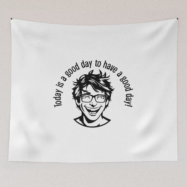 Item preview, Today is a good day to have a good day! designed and sold by ArtistMark00.