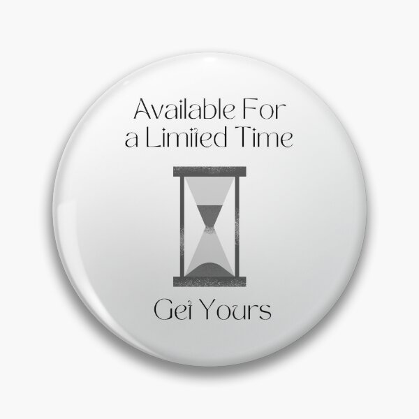 Item preview, Available For a Limited Time Get Yours designed and sold by noha alzohbi.