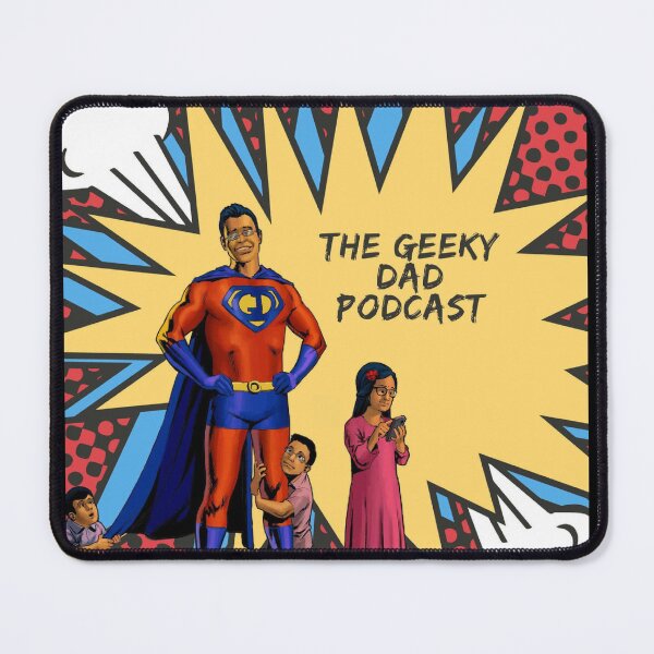 The Geeky Dad Podcast Mouse Pad
