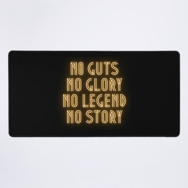 Item preview, No guts no glory no legend no story designed and sold by We Grow.