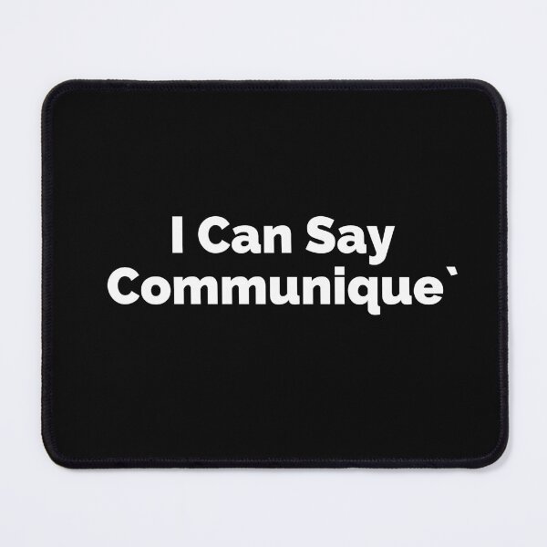Item preview, I Can Say Communique designed and sold by art-and-sticker.