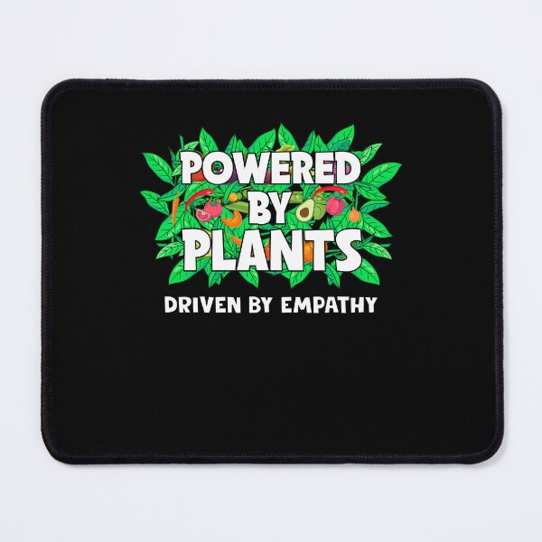 Item preview, Powered By Plants Driven By Empathy designed and sold by Vendetta-art.