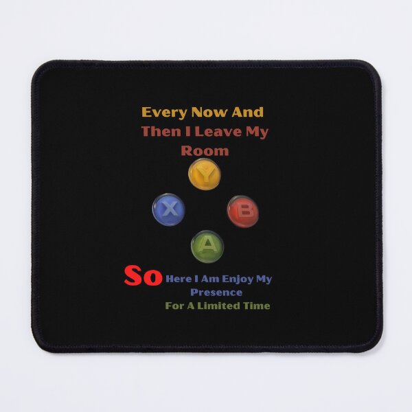 Item preview, Games Every Now And Then I Leave My Room Gaming designed and sold by LumeLush.