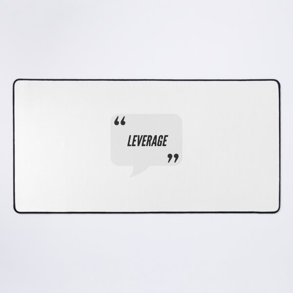 Item preview, Leverage - Consulting, Office, Agency Humor designed and sold by freshdesign2023.