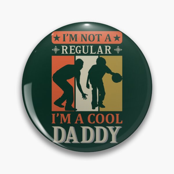 Item preview, I_m Not a Regular I_m A Cool Daddy designed and sold by LucasytMaverick.