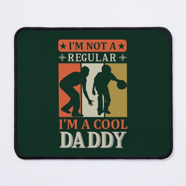 Item preview, I_m Not a Regular I_m A Cool Daddy designed and sold by LucasytMaverick.