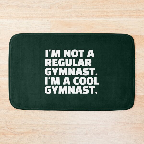 Item preview, I_m Not A Regular Gymnast I_m A Cool Gymnast Acrobat   designed and sold by LucasytMaverick.