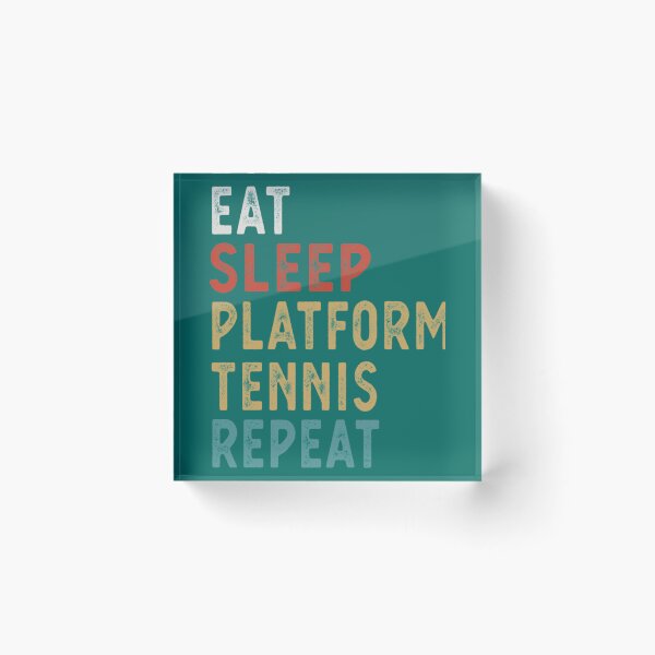 Item preview, Eat Sleep Platform Tennis Repeat Funny Player Gift Idea   designed and sold by SaraWorldShop.