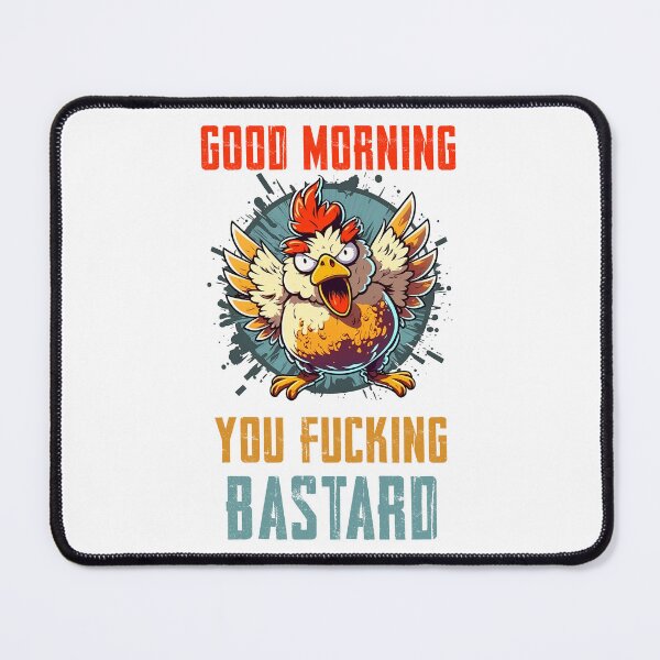 Item preview, Good morning you bastard designed and sold by rodmendonca.