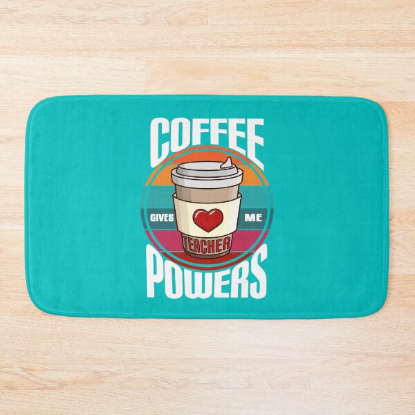 Item preview, Coffee Give Me Teacher Powers - Coffee Teacher  National Coffee Day - Add Coffee designed and sold by Luvjesus2.
