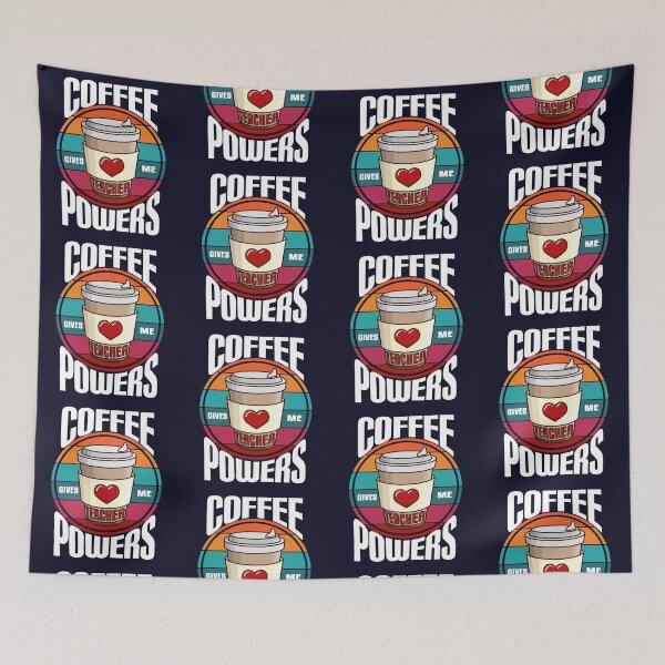 Item preview, Coffee Give Me Teacher Powers - Coffee Teacher  National Coffee Day - Add Coffee designed and sold by Luvjesus2.