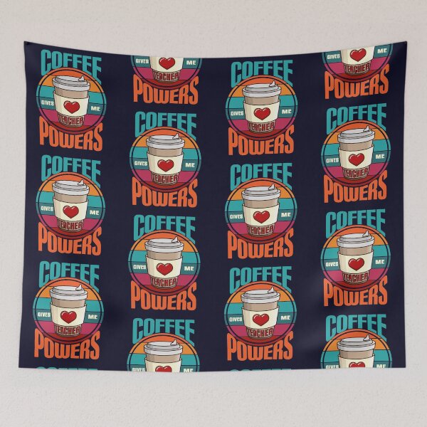 Item preview, Coffee Give Me Teacher Powers - Coffee Teacher  National Coffee Day - Add Coffee designed and sold by Luvjesus2.