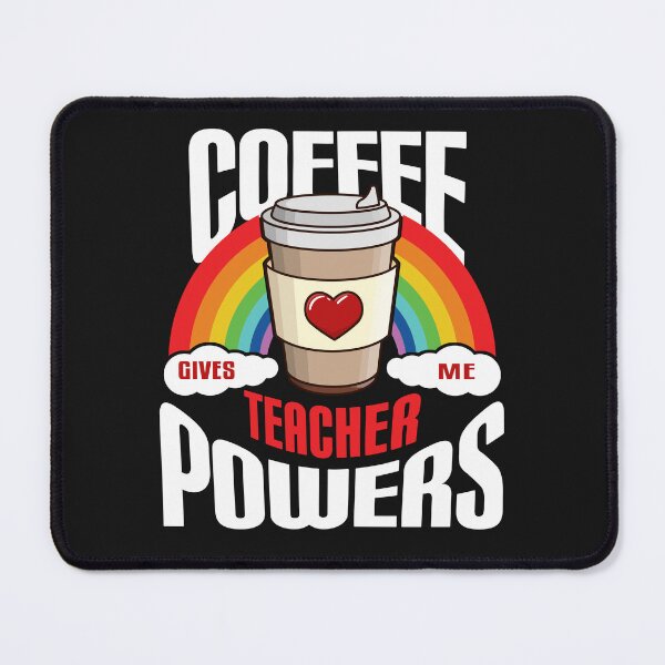 Item preview, Coffee Give Me Teacher Powers - Coffee Teacher National Coffee Day - Add Coffee designed and sold by Luvjesus2.