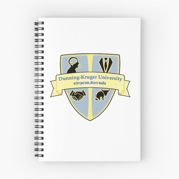 Item preview, Dunning-Kruger University Shield Parody designed and sold by Signs for Dark Times.