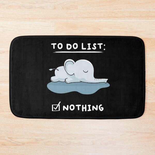 Item preview, To Do List Nothing Elephant Sleep designed and sold by MooonTees.