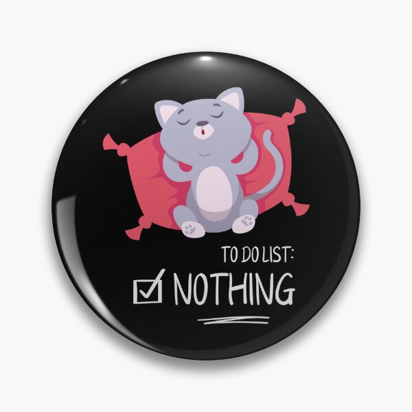 Item preview, To Do List Nothing Cat Sleep designed and sold by MooonTees.