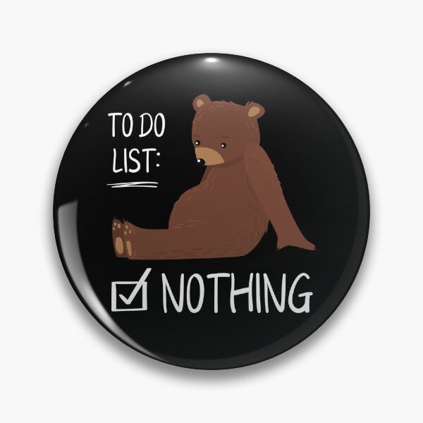 Item preview, To Do List Nothing Bear Sleep designed and sold by MooonTees.