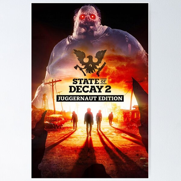 State of Decay 2 Game Poster