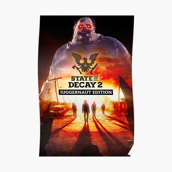 State of Decay 2 Game Poster