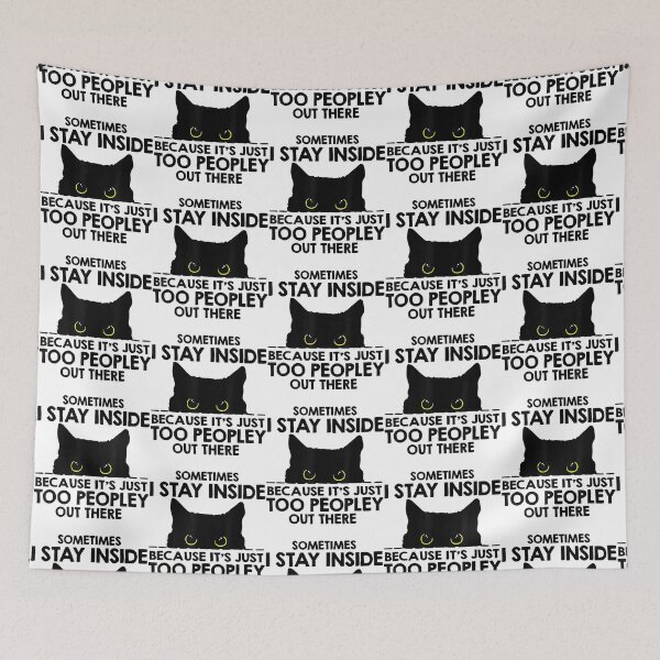 Item preview, Sometimes I stay inside - it's too people out there  designed and sold by BRITPRI.