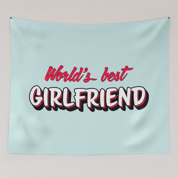 Item preview, Worlds Best Girlfriend designed and sold by DenverTees.