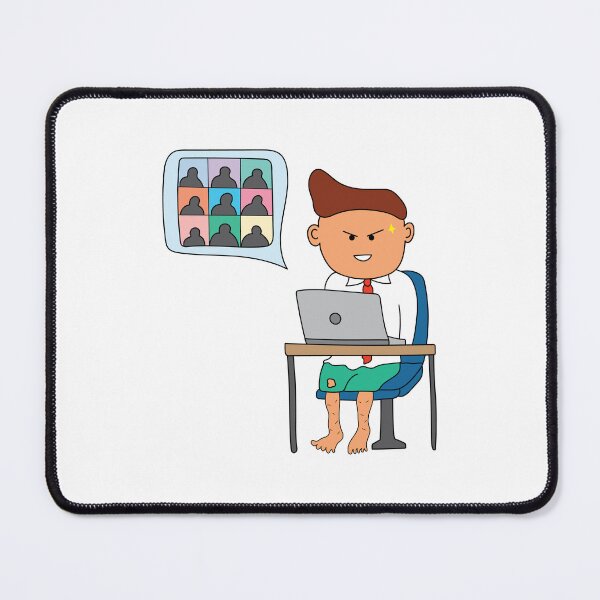 Item preview, funny of a man work from home dress neatly only on top for online meeting designed and sold by wordspotrayal.