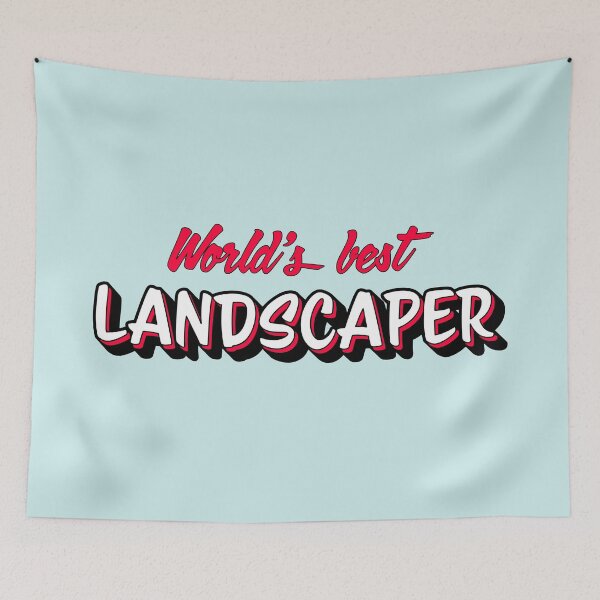 Item preview, Worlds Best Landscaper designed and sold by DenverTees.