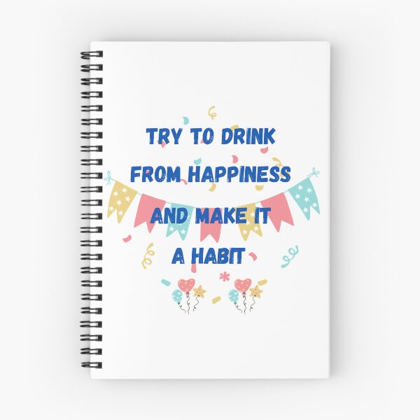 Item preview, try to dring from happiness    designed and sold by ArticlesForYou.
