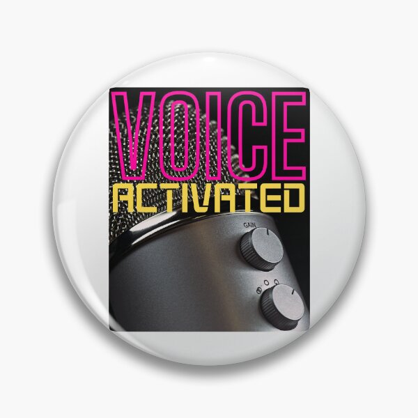 Item preview, VOICE ACTIVATED   designed and sold by ArticlesForYou.