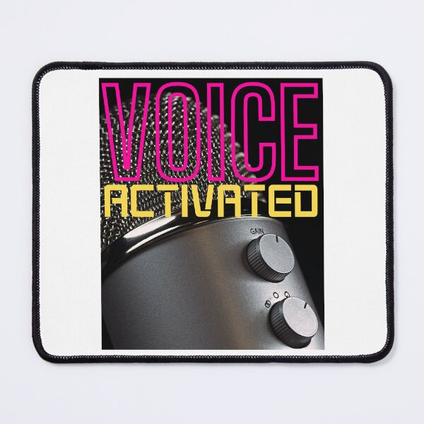 Item preview, VOICE ACTIVATED   designed and sold by ArticlesForYou.