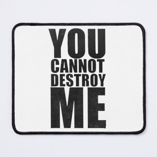 Item preview, Cannot destroy me designed and sold by zeeshanahmad888.