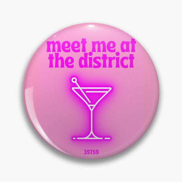 Item preview, Meet me at the district designed and sold by Mattie !!!.