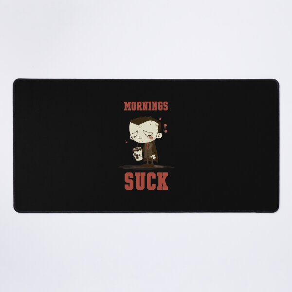 Item preview, Mornings Suck designed and sold by rodmendonca.
