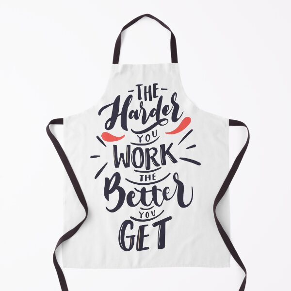Item preview, The harder you work the better you get designed and sold by Oulboujers.