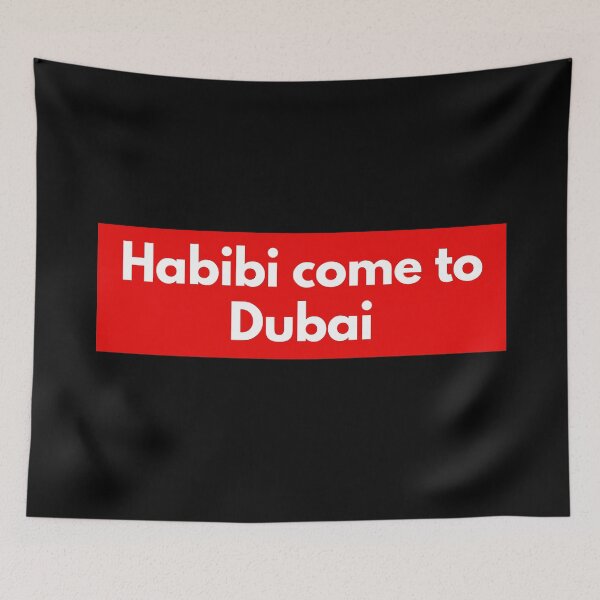 Item preview, HABIBI COME TO DUBAI designed and sold by art-and-sticker.