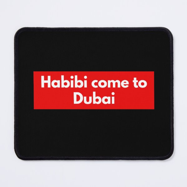 Item preview, HABIBI COME TO DUBAI designed and sold by art-and-sticker.