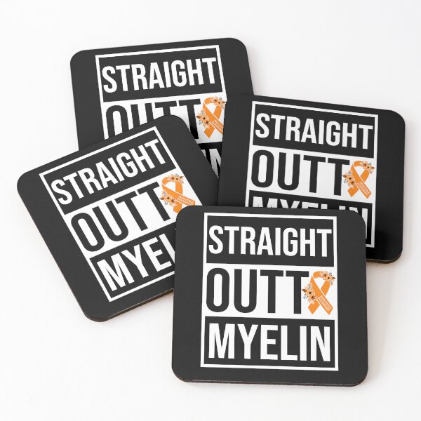 Item preview, Straight Outta Myelin | Straight Outta Myelin | Multiple Sclerosis Awareness designed and sold by AMINE  ★★★★★.