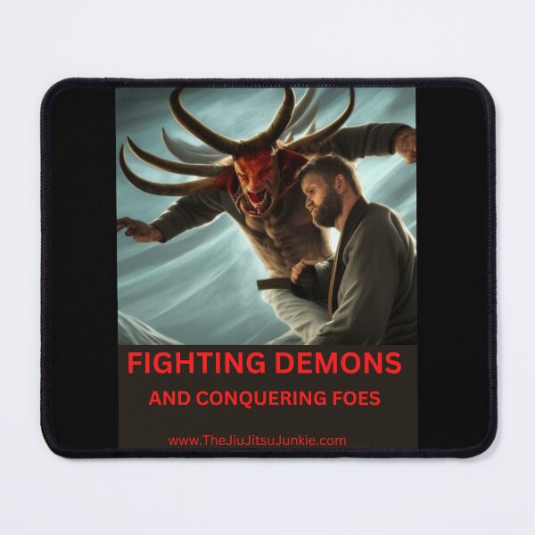 Item preview, Fighting Demons and Conquering Foes designed and sold by TheJitsuJunkie.